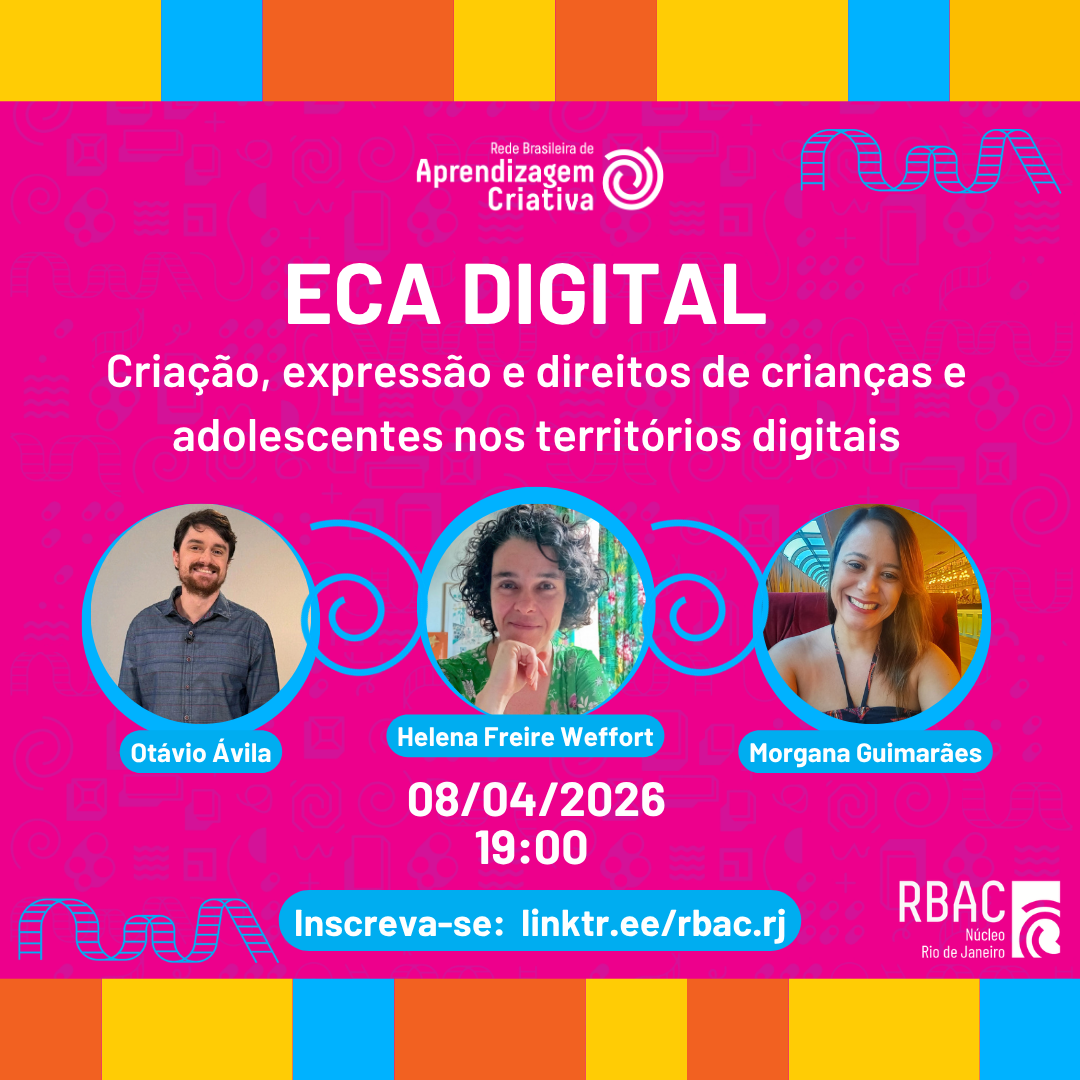 ECA Digital: criação, expressão e direitos de crianças e adolescentes nos territórios digitais